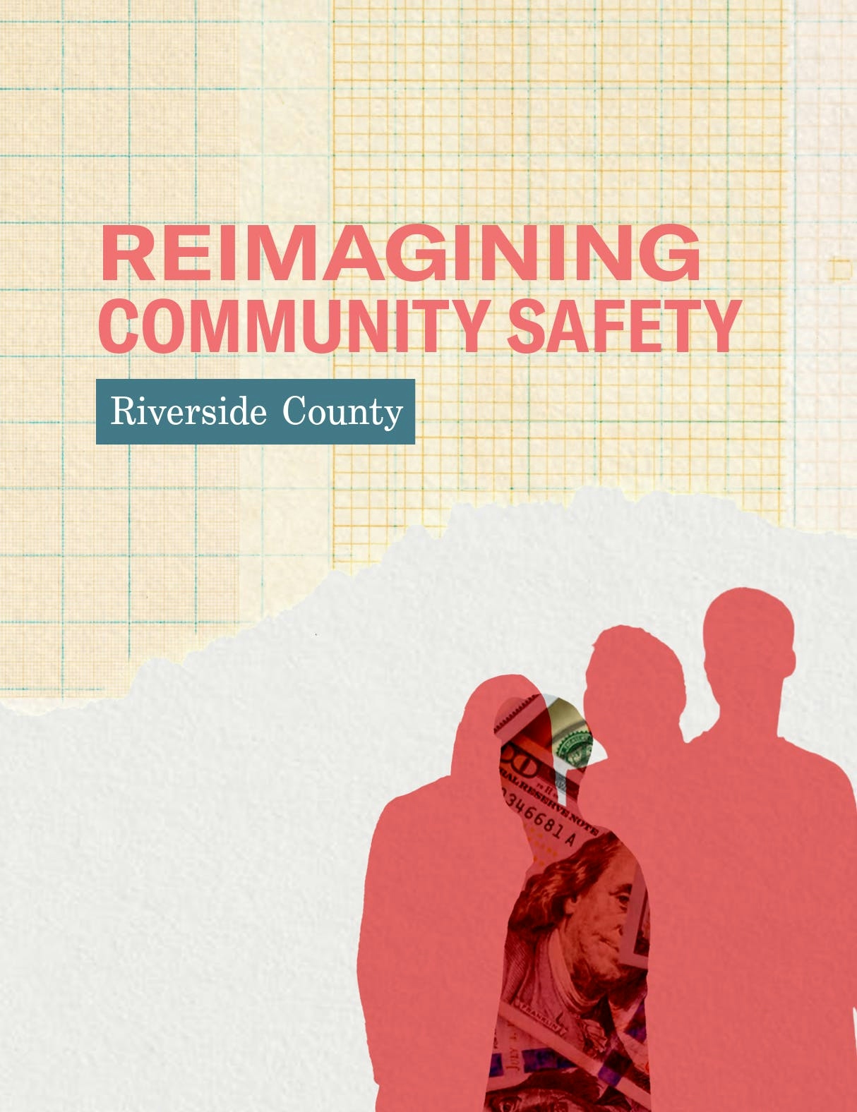 reimagining community safety riverside county